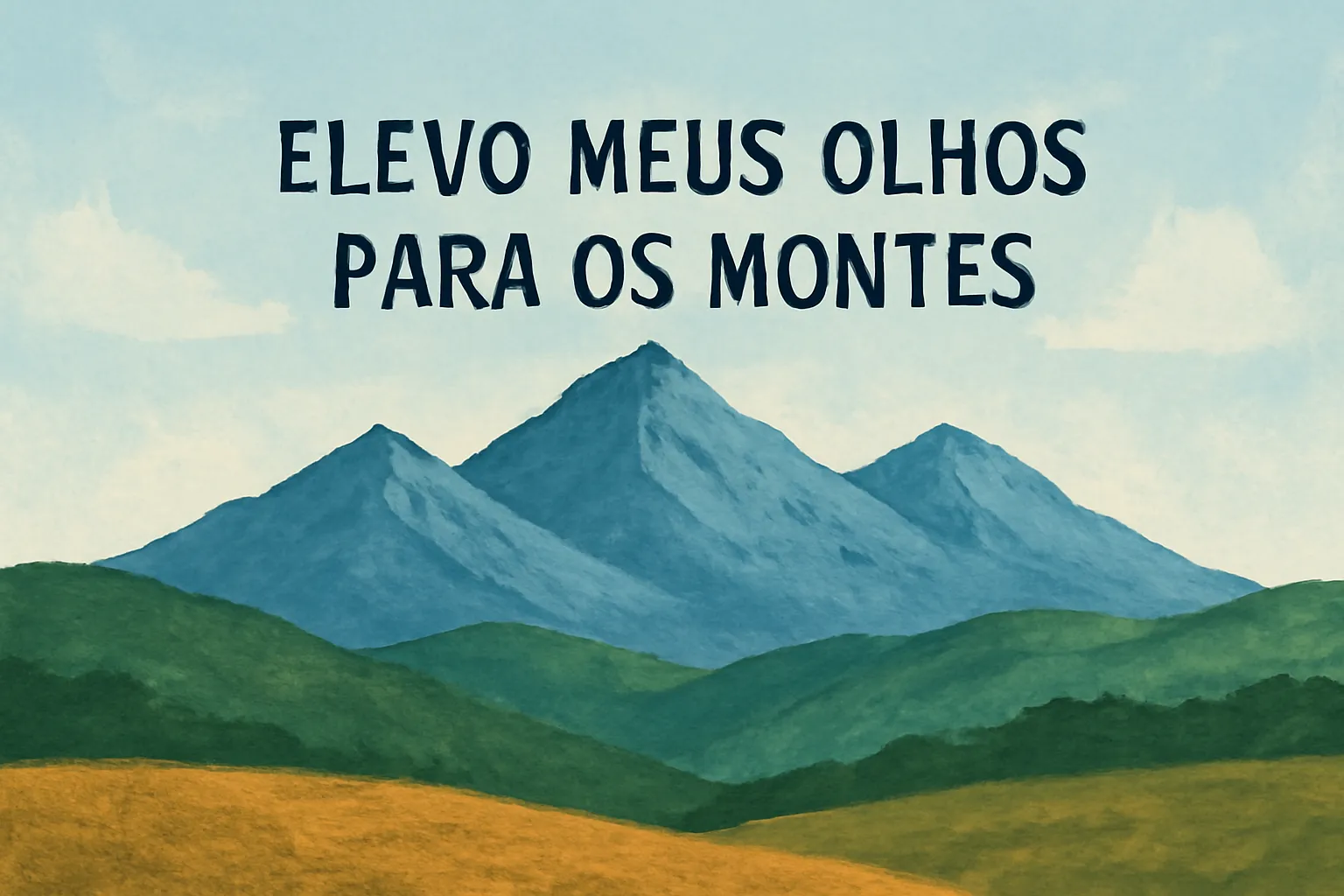 elevo meus olhos para os montes versículo