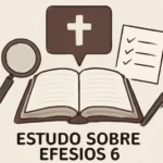 estudo sobre efésios 6