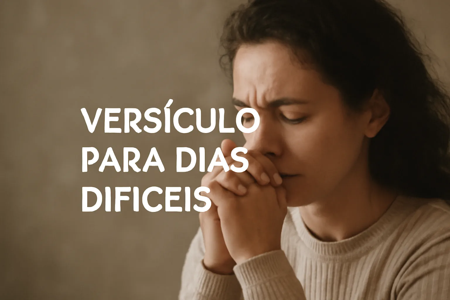 versículo para dias difíceis